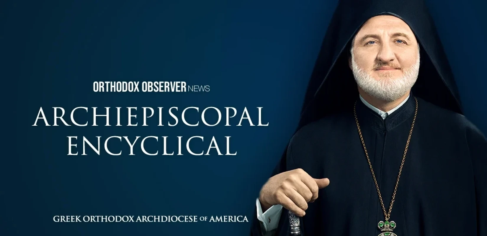 Αρχιεπίσκοπος Αμερικής Ελπιδοφόρος: «Ας αγκαλιάσουμε το νεογέννητο της Βηθλεέμ, που γεννάται μέσα στη σπηλιά της καρδιάς μας»