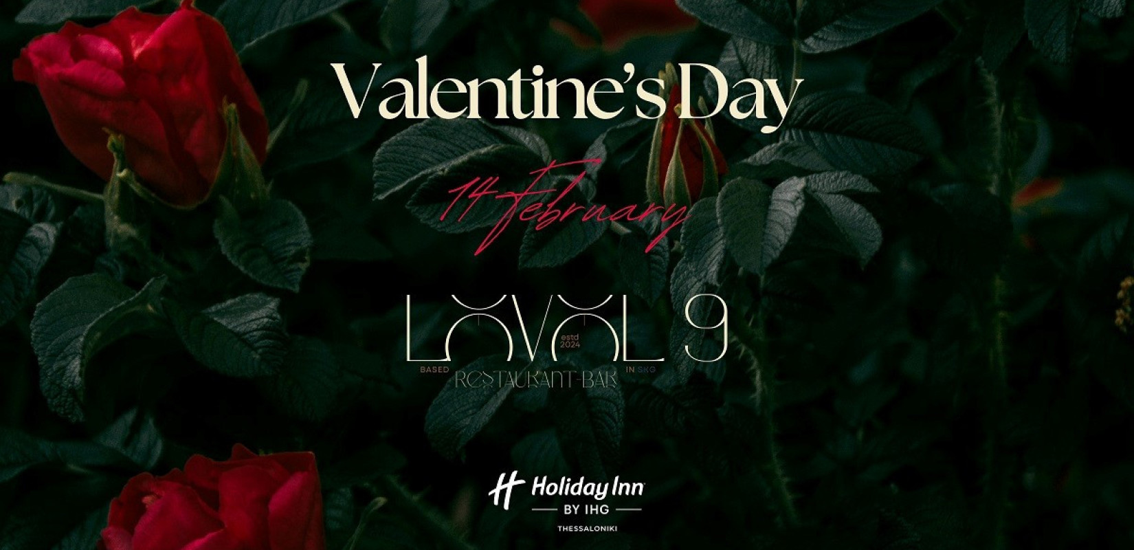 Holiday Inn Thessaloniki – Valentine’s Dinner στις 14 Φεβρουαρίου